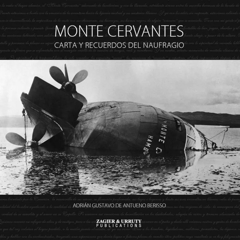 El Monte Cervantes: el 'Titanic argentino' que yace en el Canal Beagle